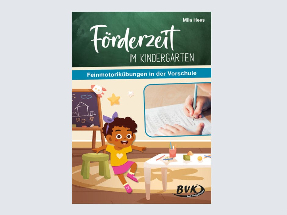 Förderzeit im Kindergarten - Feinmotorikübungen in der Vorschule