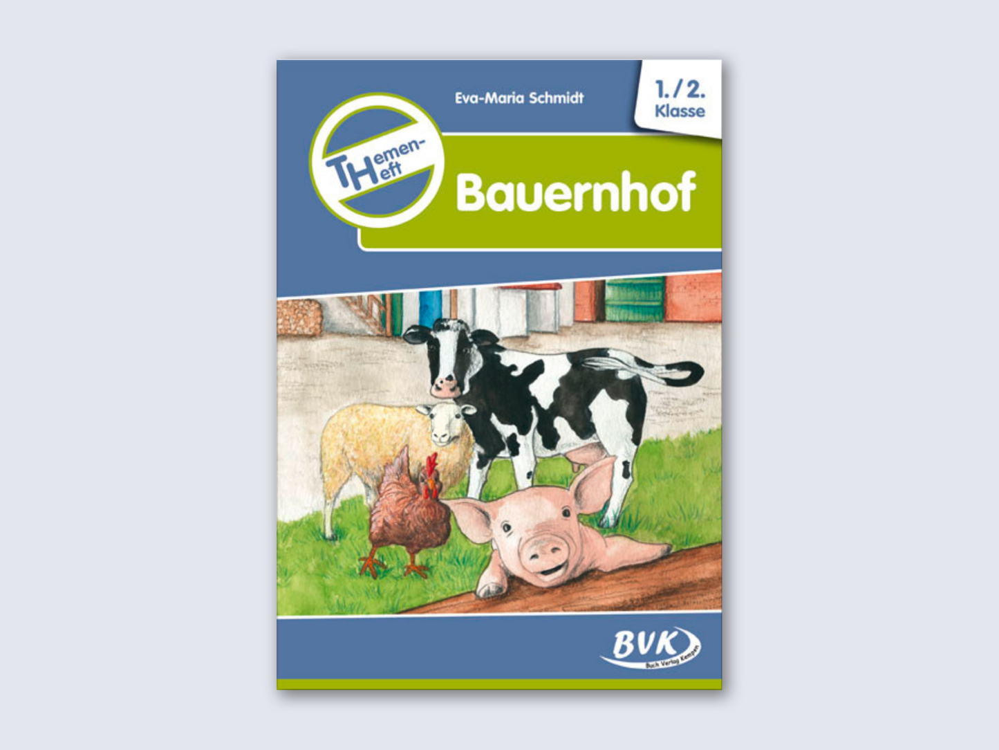 Themenheft Bauernhof 1./2. Klasse