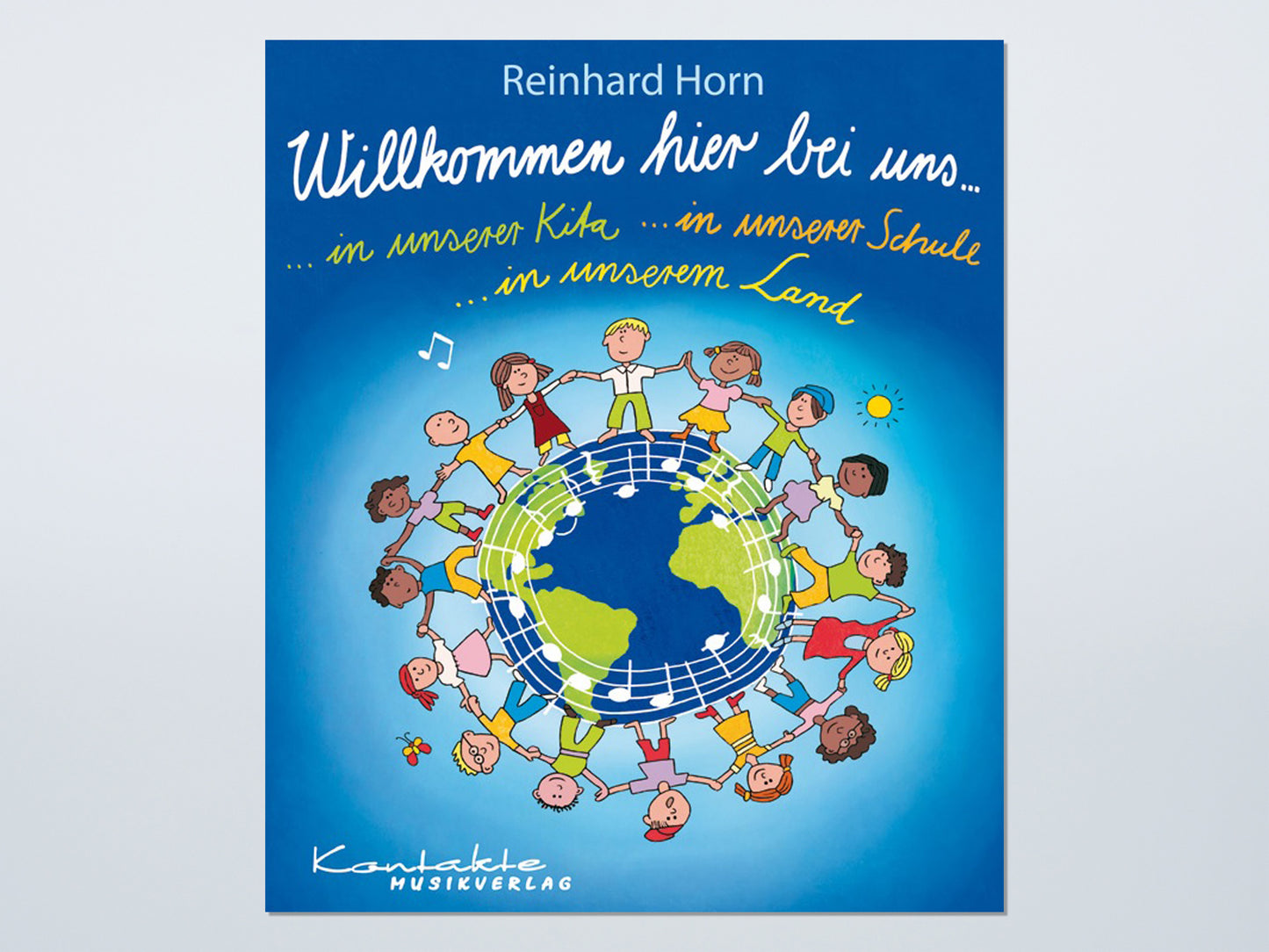 Willkommen hier bei uns (Heft u. CD)