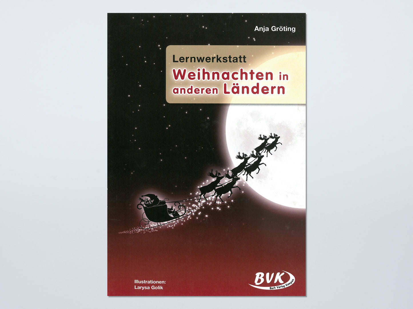 Lernwerkstatt - Weihnachten in anderen Ländern