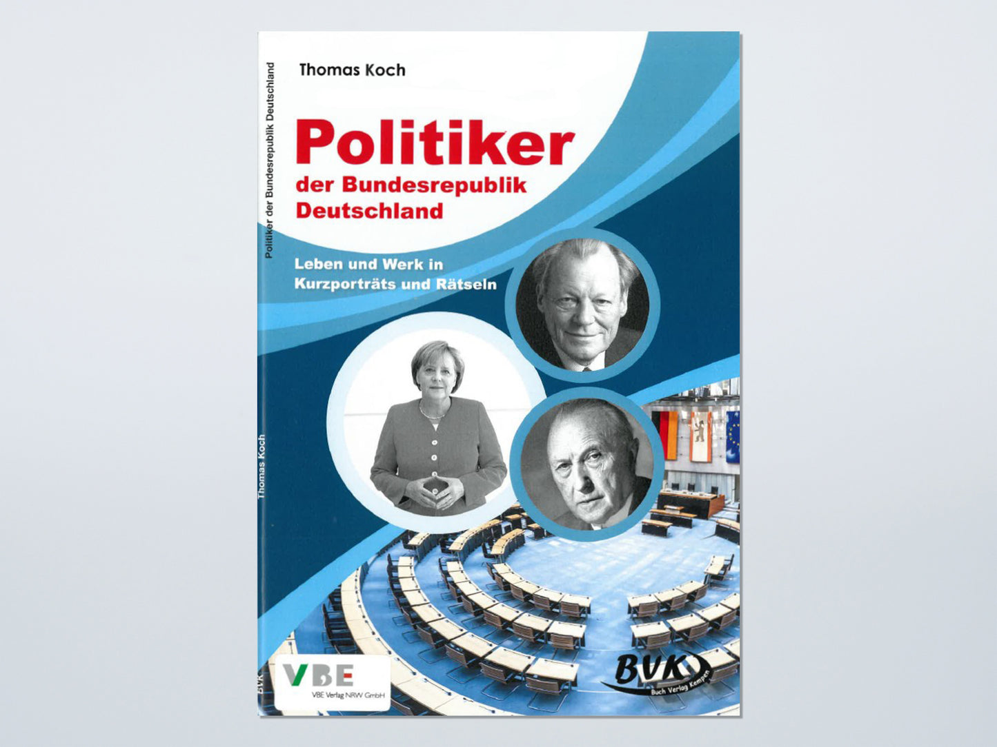 Politiker in der Bundesrepublik Deutschland