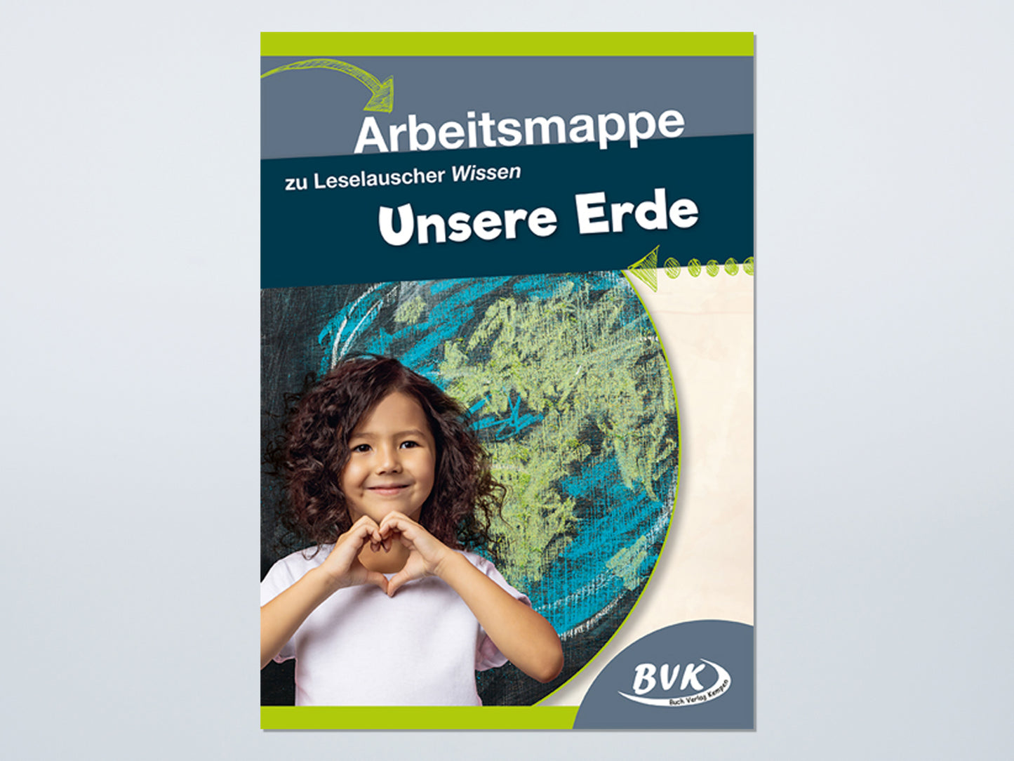 Leselauscher Wissen: Unsere Erde (Arbeitsmappe)