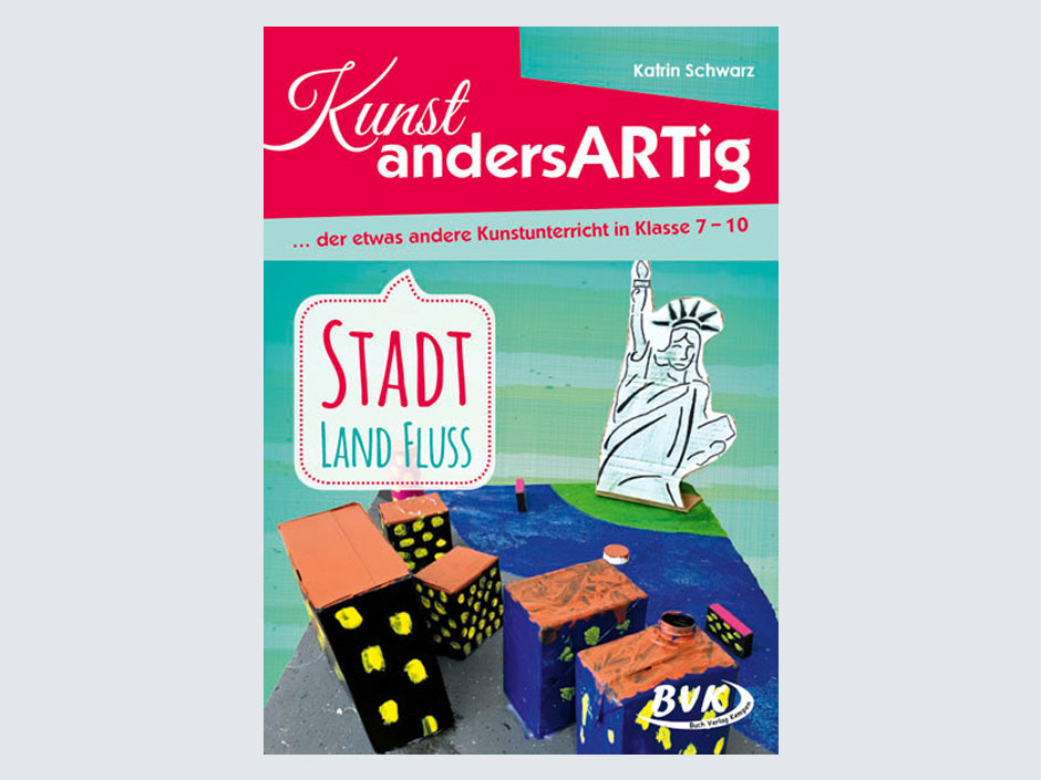 Kunst andersARTig: Stadt-Land-Fluss