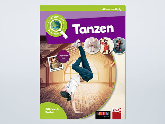 Leselauscher Wissen: Tanzen (Buch inkl. CD)